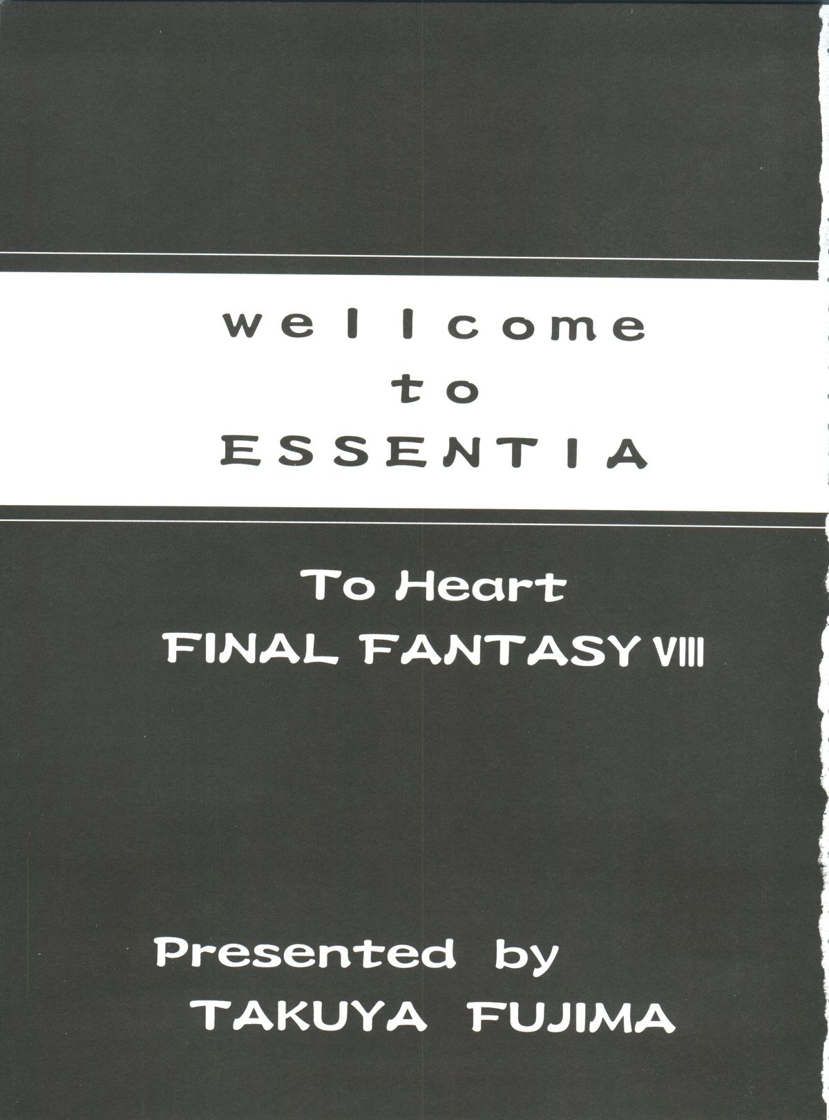 (C56) [ESSENTIA (藤真拓哉)] ESSENTIA SIDE 4.0 (トゥハート、ファイナルファンタジー VIII)