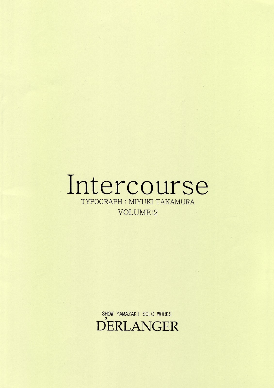 [D'ERLANGER (夜魔咲翔)] Intercourse VOLUME：2