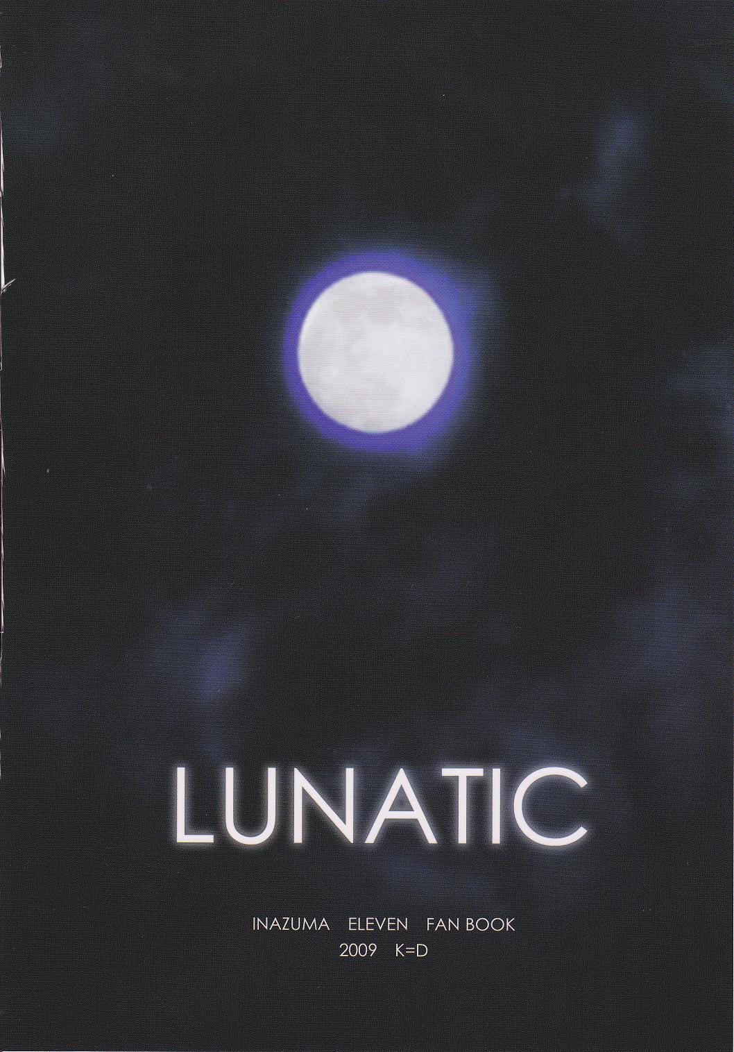 [K=D (猫野たまみ)] LUNATIC (イナズマイレブン)