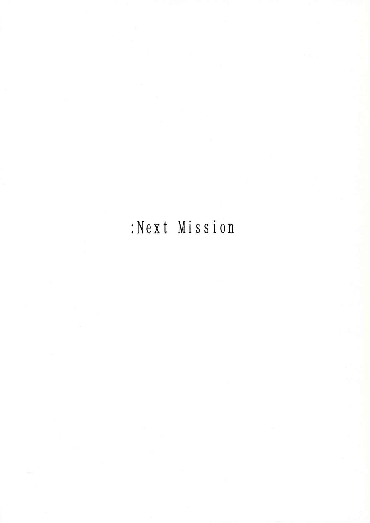 (C71) [クロノ・メール (刻江尋人)] Next Mission (009ノ1)