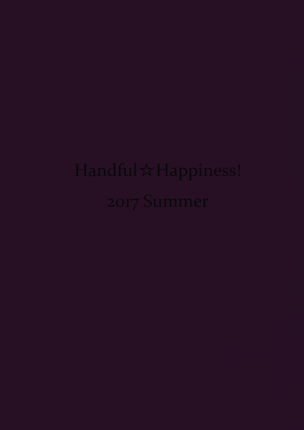 (C92) [Handful☆Happiness! (七原冬雪)] HONEY CAGE