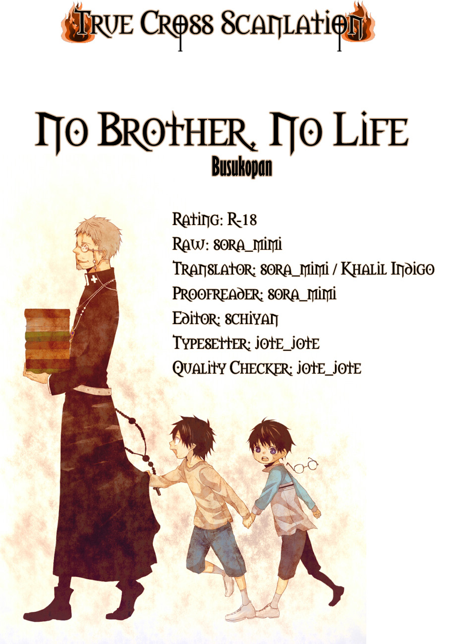 [BUSUKOPAN (ぐりこ)] NO BROTHER, NO LIFE (青の祓魔師) [英訳]