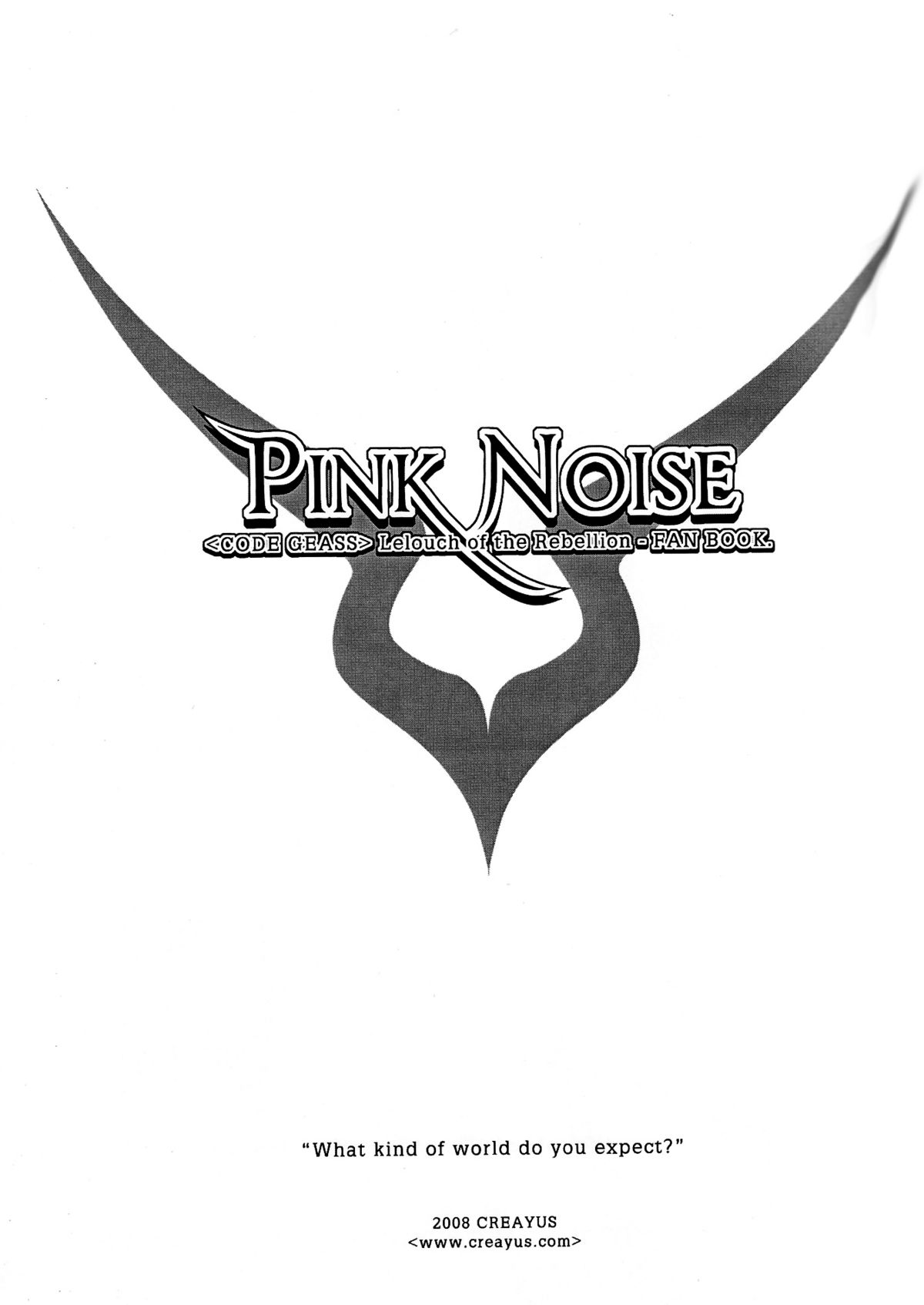 [Creayus (嵐月)] Pink Noise (コードギアス 反逆のルルーシュ) [英訳]