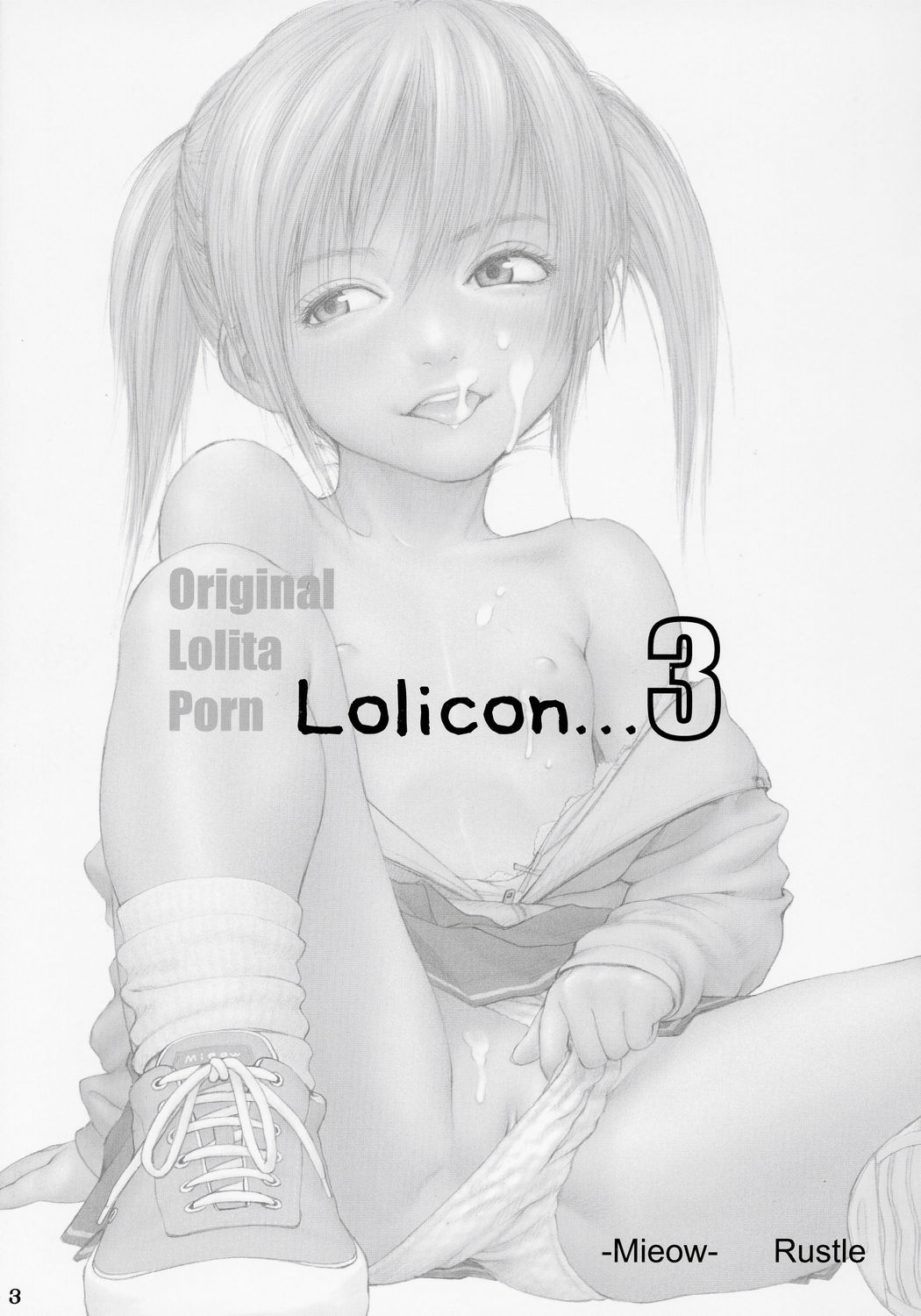 (C68) [Mieow (らする)] Lolicon..... 3