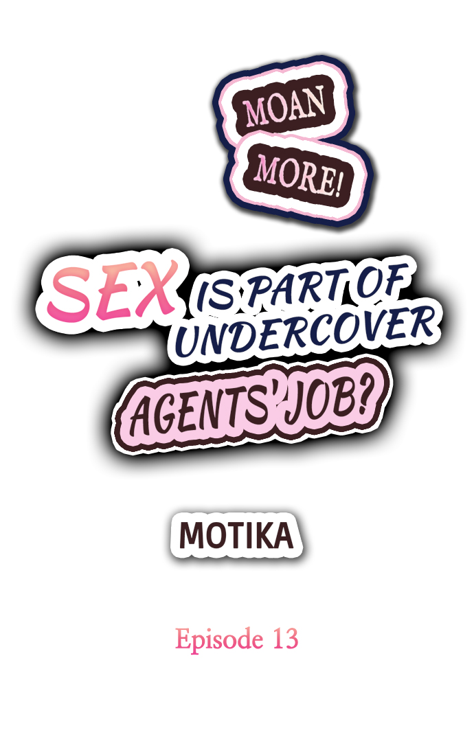 [モティカ] もっと喘いで! 潜入捜査官はセックスもお仕事です。 第1-21話 [英訳] [進行中]