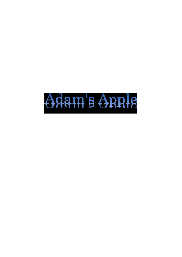 [Adam's Apple]	変身